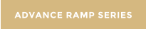 ADVANCE RAMP SERIES